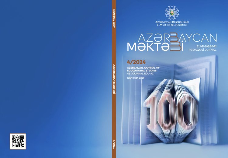 AZERBAIJAN JOURNAL OF EDUCATIONAL STUDIES 2024 - № 4